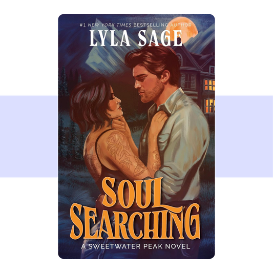 Soul Searching: A Sweetwater Peak Novel by Lyla Sage