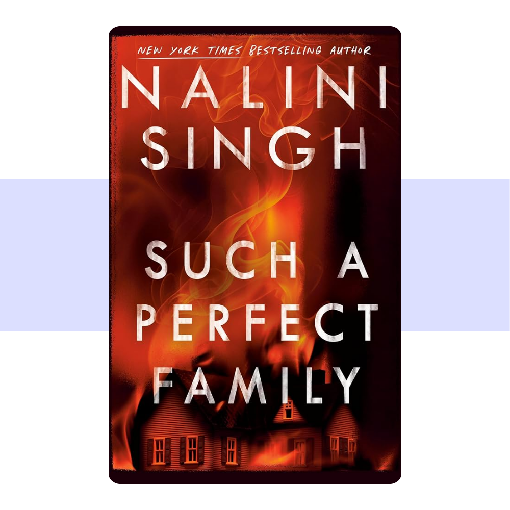 Such a Perfect Family by Nalini Singh