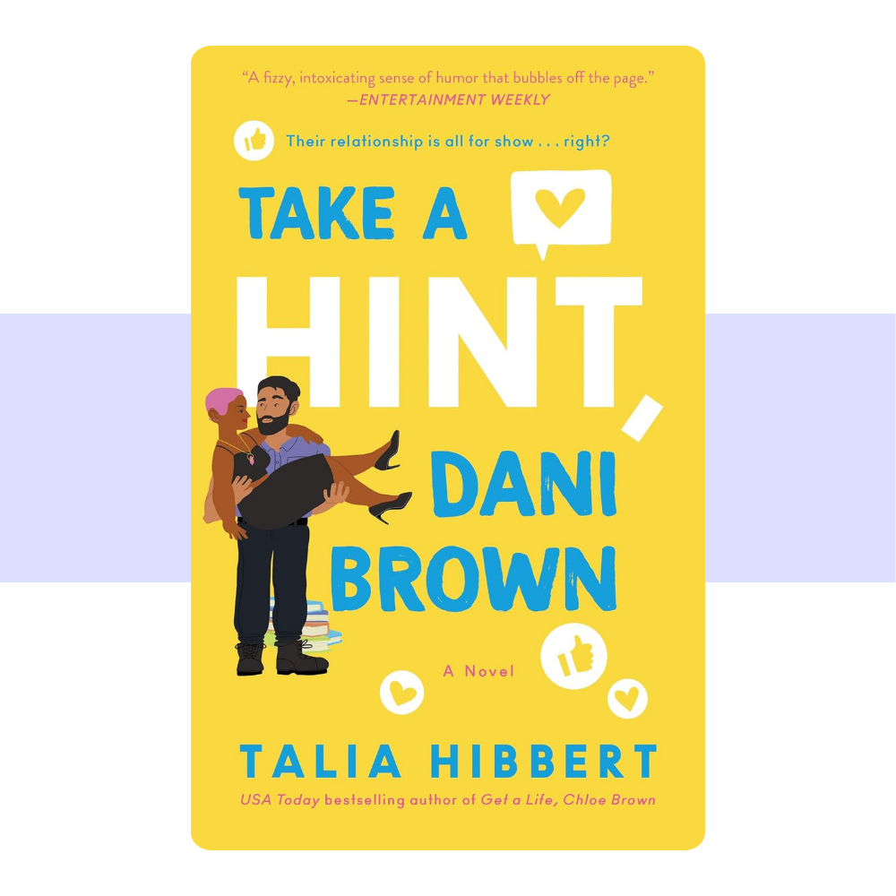 Take a Hint, Dani Brown: A Novel (The Brown Sisters, 2) by Talia Hibbert