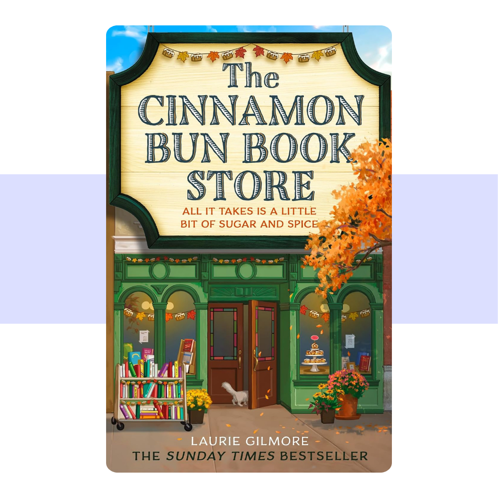 The Cinnamon Bun Book Store (Dream Harbor) (Book 2) by Laurie Gilmore