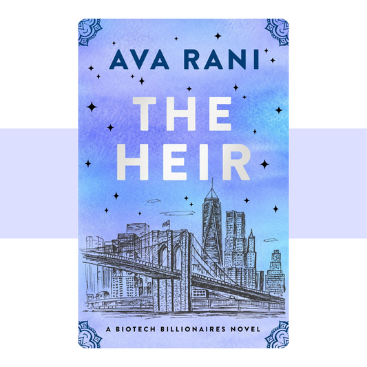 The Heir: A Biotech Billionaires Novel by Ava Rani