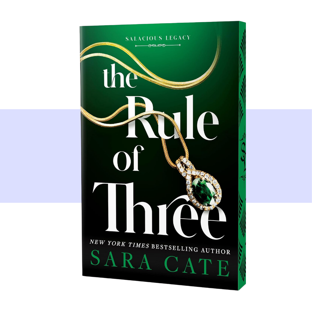 The Rule of Three (Deluxe Edition)  (Salacious Legacy, 2) by Sara Cate