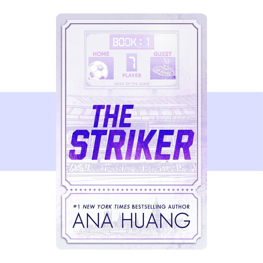 The Striker (Gods of the Game, #1) by Ana Huang
