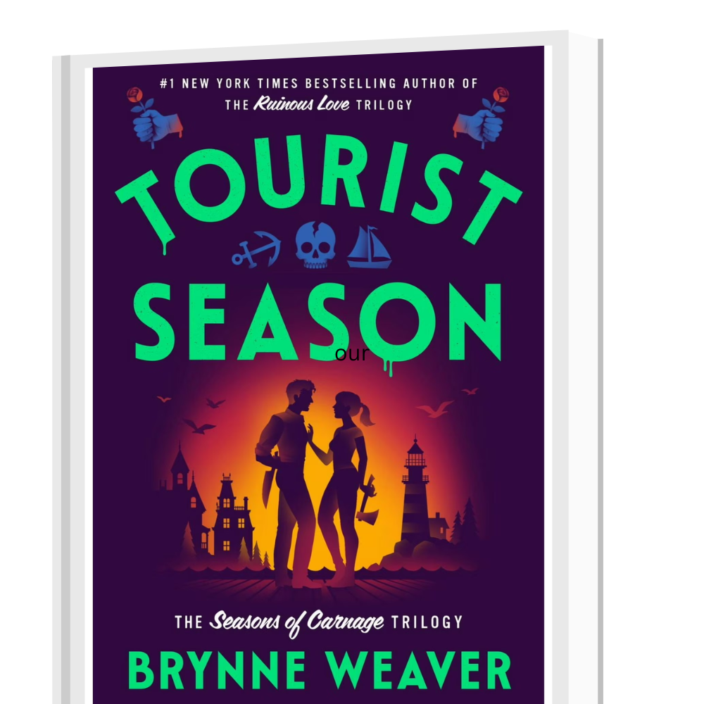 Tourist Season (The Seasons of Carnage Trilogy) by Brynne Weaver