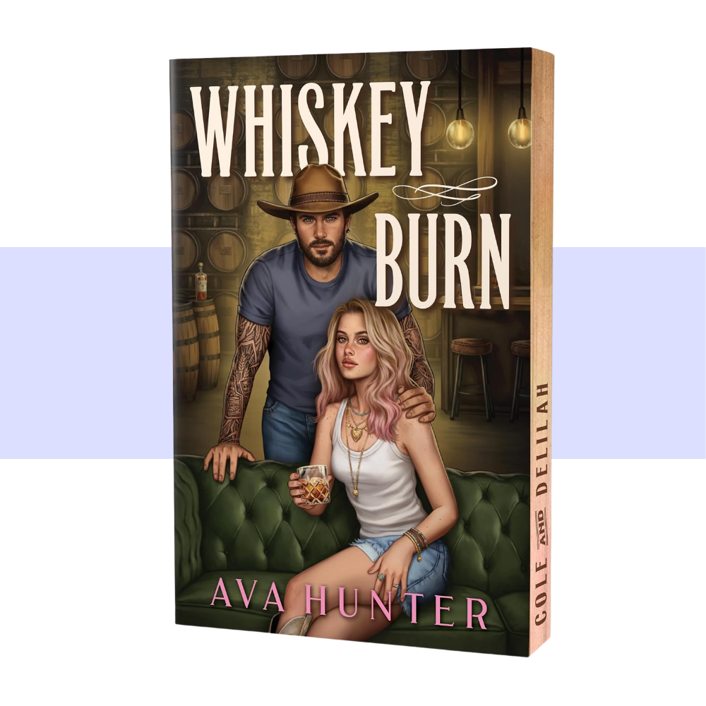 [PRE-ORDER] Whiskey Burn (Deluxe Edition) (The Weston Brothers, 1) by Ava Hunter